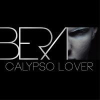Calypso Lover - Bera