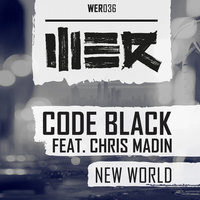 New World - Code Black, Chris Madin