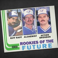 Rookies of the Future - The Alchemist, Action Bronson, Riff Raff