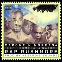 Rap Rushmore - Capone-N-Noreaga, Nature, Cormega