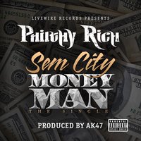 SemCity MoneyMan - Philthy Rich
