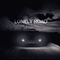 Lonely Road To Success - Master P