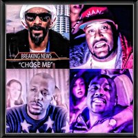 Chose Me - Cory Mo, Bun B, Snoop Lion