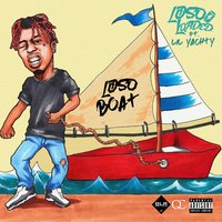 Loso Boat - Loso Loaded, Lil Yachty