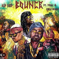 Bounce - Kid Red, Migos, Chris Brown