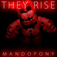 They Rise - MandoPony