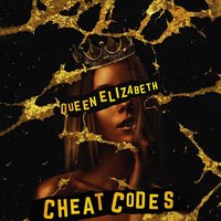 Queen Elizabeth - Cheat Codes