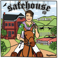 Safehouse - Kid de Blits, Cartiez, MaxiMilli