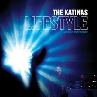Live Your Love - The Katinas