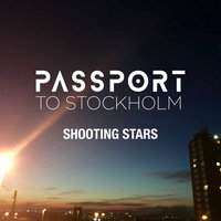 Shooting Stars - Passport to Stockholm