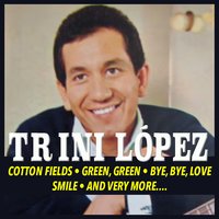 You Are My Sunshine - Trini Lopez