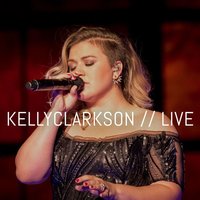 Creep - Kelly Clarkson