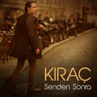 Senden Sonra - Kıraç