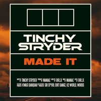 Made It - Tinchy Stryder