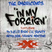 In My Foreign - The Americanos, Ty Dolla $ign, Lil Yachty