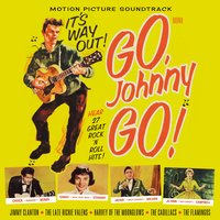 Go, Johnny Go (Aka Johnny B. Goode) - Chuck Berry