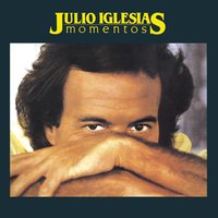 Si el Amor Llama a Tu Puerta - Julio Iglesias