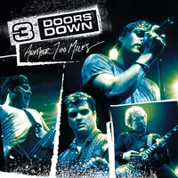 That Smell - 3 Doors Down