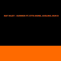 Summer - Raf Riley, Etta Bond, Avelino