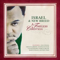 We Wish You A Timeless Christmas - Israel, New Breed