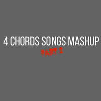 4 Chords Songs Mashup, Pt. 2 - Amasic