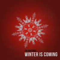 Winter Is Coming - The Boxtones