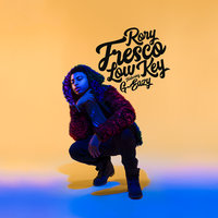 LowKey - Rory Fresco, G-Eazy