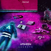 Secrets - AFSHeeN