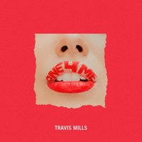 One4Me - Travis Mills