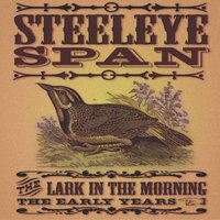 All Things Are Quite Silent - Steeleye Span