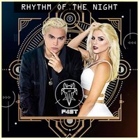 The Rhythm of the Night - F4st