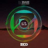 Let Me Love You - DJ Snake, Zedd, Justin Bieber