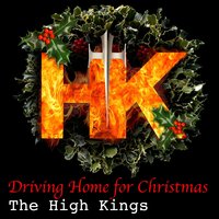 Driving Home for Christmas - The High Kings