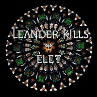 Élet - Leander Kills