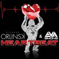 Heartbeat - Eva Simons, Richard Orlinski