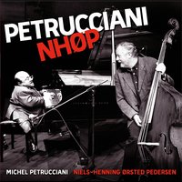 These Foolish Things - Michel Petrucciani, Niels-Henning Ørsted Pedersen