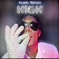 High - Michael Trapson