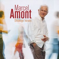 Démodé - Marcel Amont, Didier Lockwood