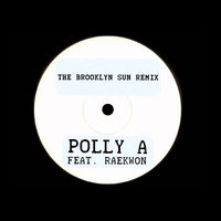 The Brooklyn Sun - Polly A, Raekwon