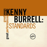 Last Night When We Were Young - Kenny Burrell