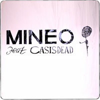 Do It Again - Mineo, CASisDEAD