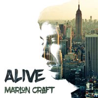 Alive - Marlon Craft