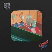 Crooked Cops - Rejjie Snow, Tish Hyman