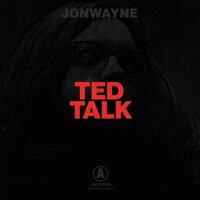 TED Talk - Jonwayne