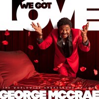 We Got Love - George McCrae