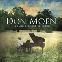 Painter Of The Sky - Don Moen, Integrity's Hosanna! Music