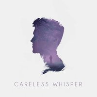 Careless Whisper - Prismo
