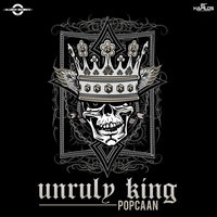 Unruly King - Popcaan