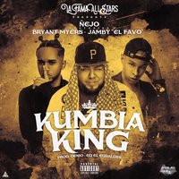 Kumbia King - Nejo, Bryant Myers, Jamby El Favo