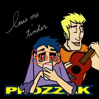 Love Me Tinder - Prozzak